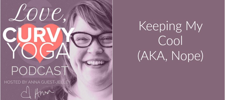 Keeping My Cool (AKA, Nope) | Season 2, Episode 19
